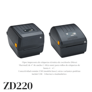 IMPRESORA DE ESCRITORIO ZEBRA ZD220 4 PULGADAS